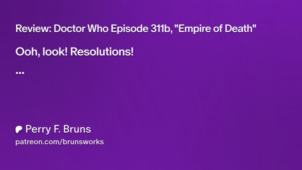 Review: Doctor Who Episode 311b, "Empire of Death" | Perry F. Bruns