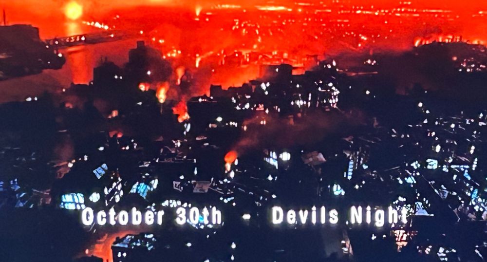 Detroit on fire at the opening of The Crow, labeled “October 30th - Devil’s Night”