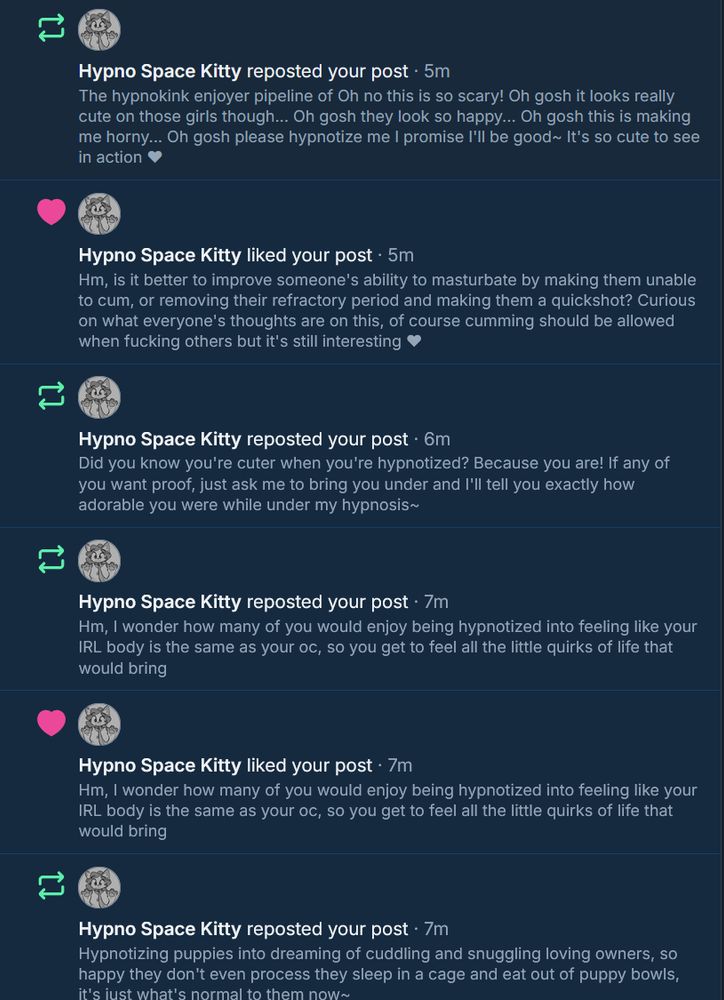 Hypno Space Kitty reposting and liking a lot of my posts :3