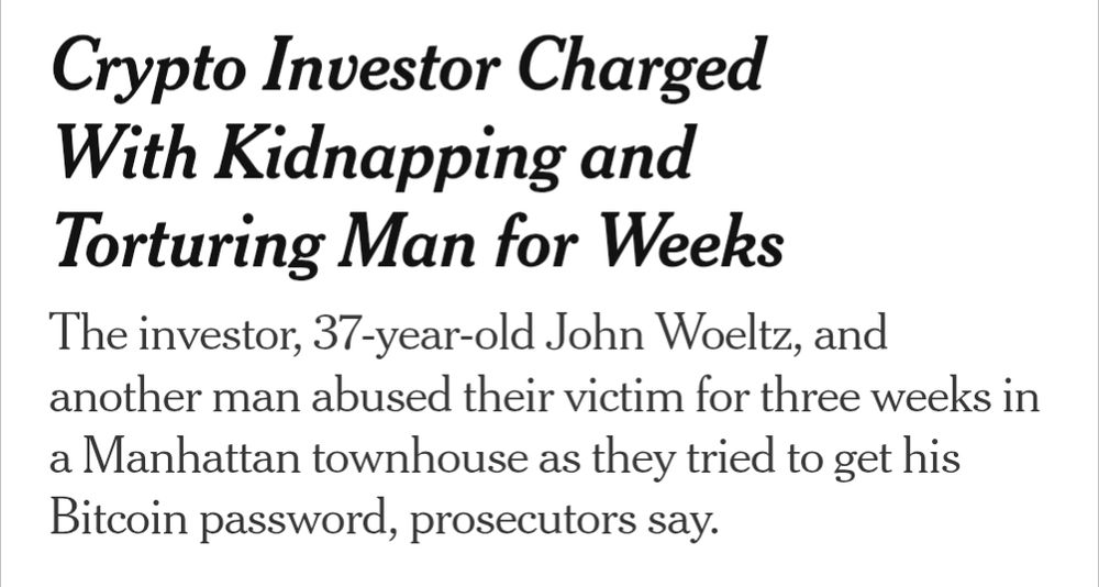 New York Times headline "Crypto investor charged with kidnapping and torturing man for weeks"