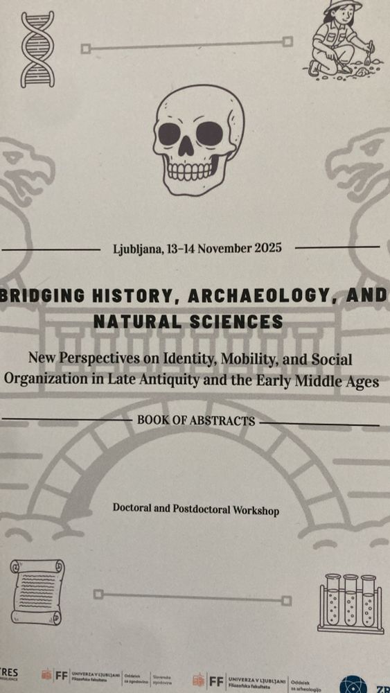 Programme for a workshop titled “Bridging History, Archaeology and Natural Sciences: New Perspectives on Identity, Mobility, and Social Organization in Late Antiquity and the Early Middle Ages”
