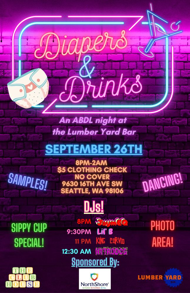 Event poster for the Diapers and Drinks event at the Lumber Yard Bar in Seattle, WA on Friday September 26th
