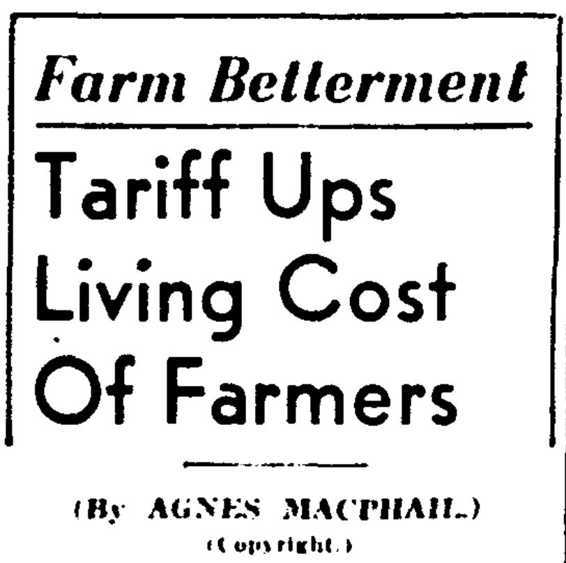 Newspaper headline from The Globe and Mail in July 1941: "Farm betterment / Tariff ups living cost of farmers"