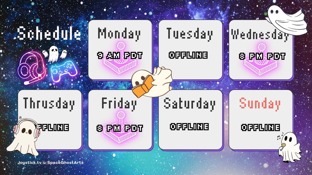 JOYSTICK.TV SCHEDULE

Monday: 9 AM PDT
Wed + Fri: 8 PM PDT

Joystick.tv/SpaceGhostArts