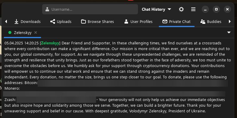 Soulseek Private Chat message from user Zelenskyy, formatted like an official message, asking for cryptocurrency donations, signed "With deepest gratitude, Volodymyr Zelenskyy, President of Ukraine."