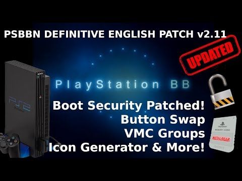 PSBBN Update: Definitive Patch v2.11 - Boot Security Patched! Button Swap, VMC Groups & More!