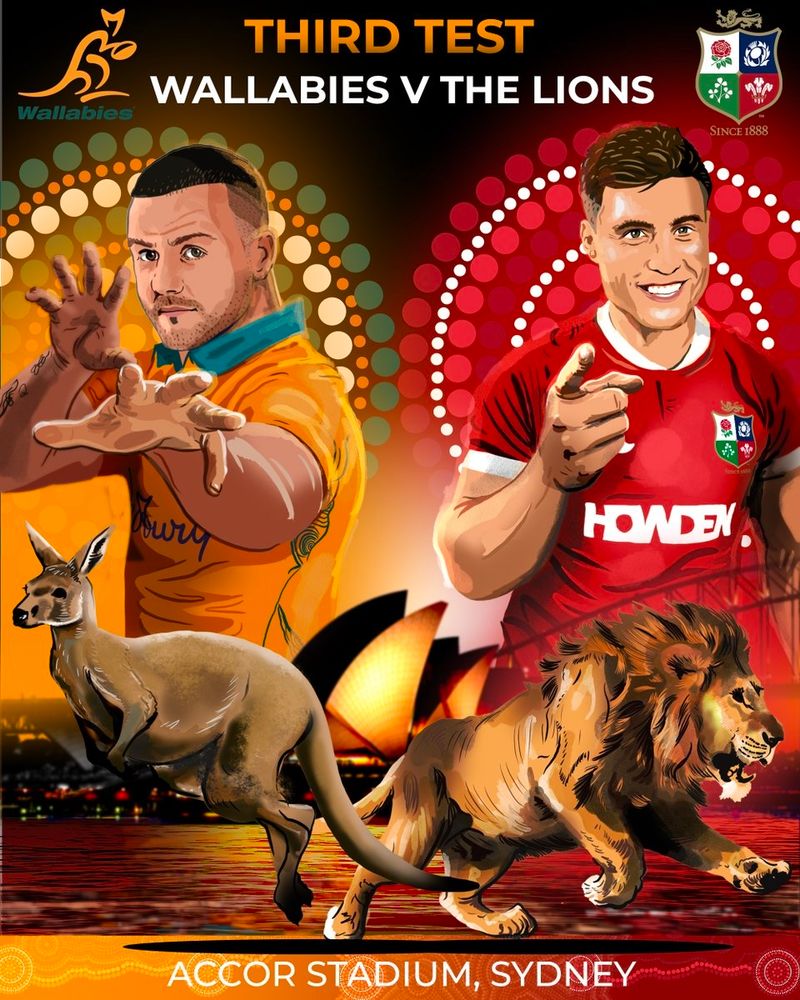 A British Irish Lions and Australian rugby player, a wallaby and a lion in front of the Sydney Opera House, noting the third rugby test. 