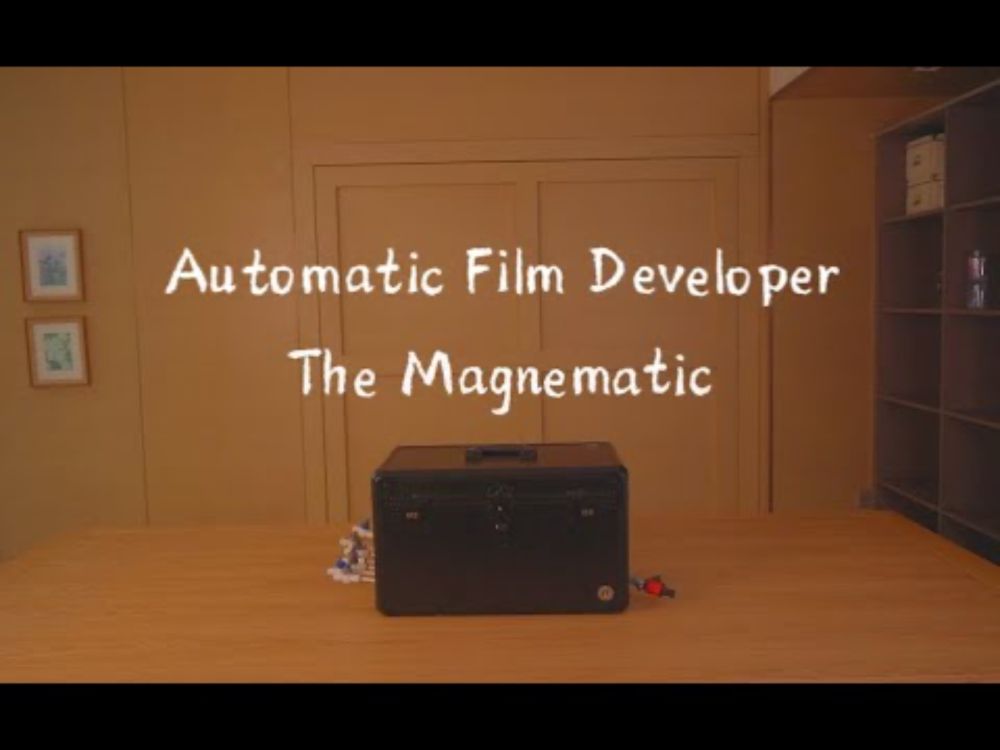 Introducing the Magnematic: the Automatic Film Processor