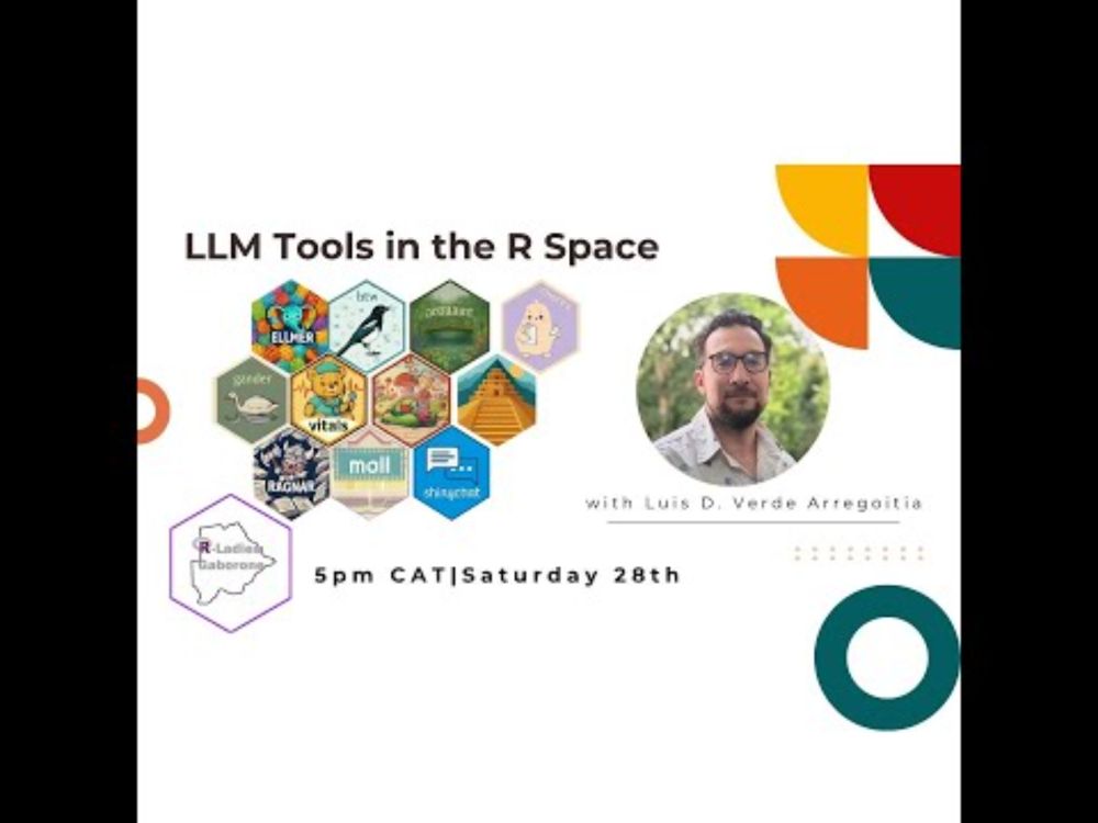 R-Ladies Gaborone (English) - LLM Tools in the R Space with Luis D Verde Aggregoitia