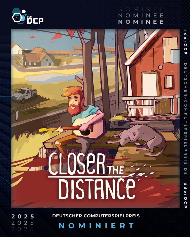 Closer the Distance - Deutscher Computerspielpreis - NOMINIERT - #derDCP