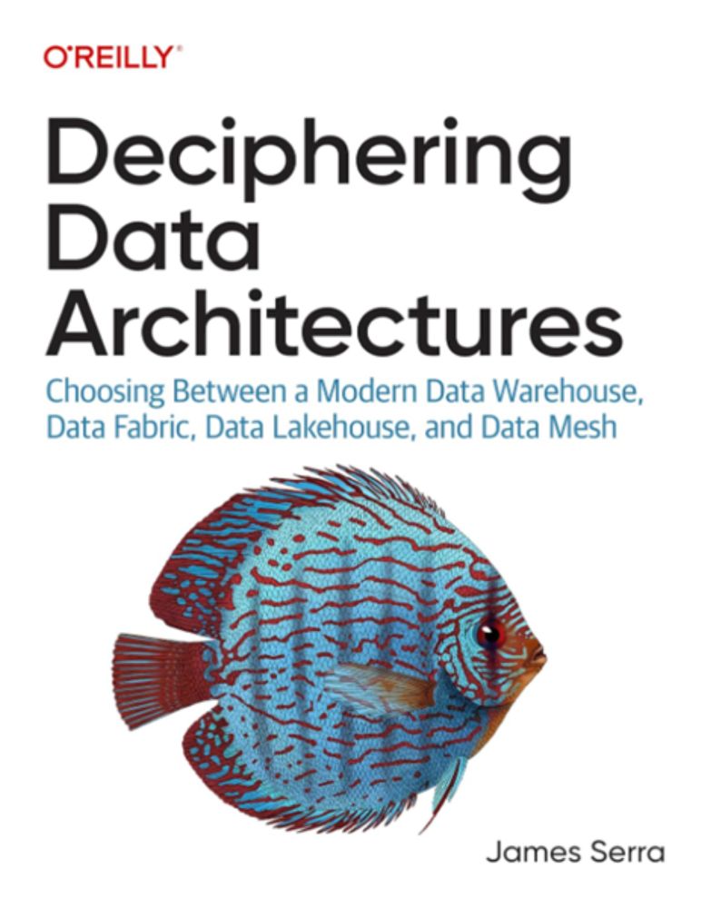 Book Review: Deciphering Data Architectures - The Bit Bucket