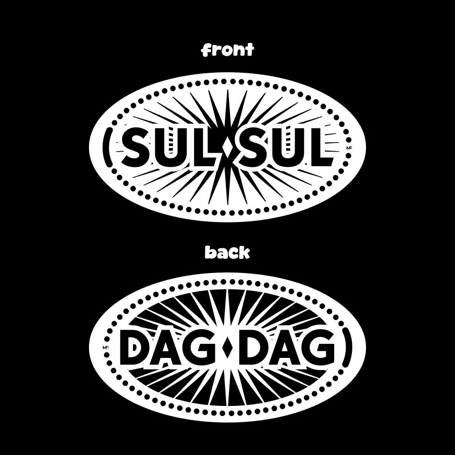 Pressed penny design with "Sul Sul" on the front and "Dag Dag" on the back