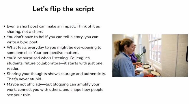 Presentation slide title text reads: let's flip the script. Body text outlines reasons why someone should blog including having an impact, telling a story, giving your perspective, and showing courage and authenticity. 