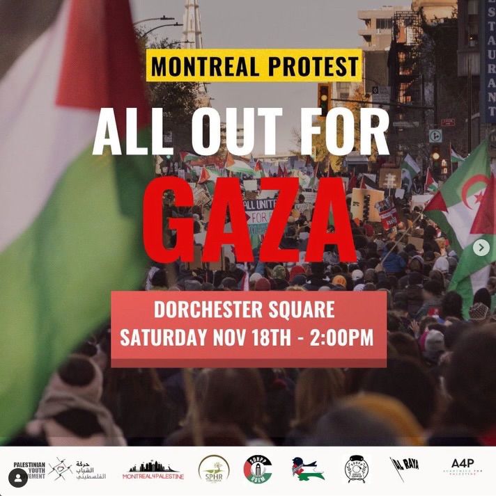 Montreal protest
All out for Gaza 
Dorchester square 
Saturday November 18 - 2 pm