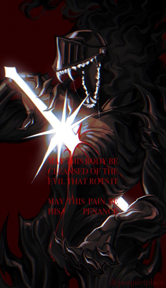 the holy knight, a black suit of sinewy looking armor with a bright sword impaling its chest. under the helm is a huge maw. the text reads "MAY THIS BODY BE CLEANSED OF THE EVIL THAT ROTS IT - MAY THIS PAIN BE HIS PENANCE"