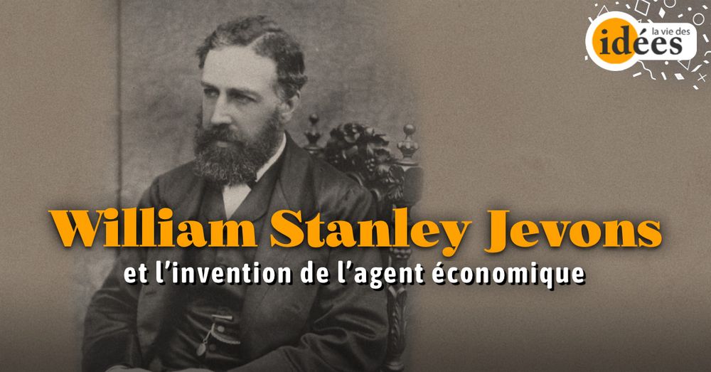 William Stanley Jevons et l'invention de l'agent économique