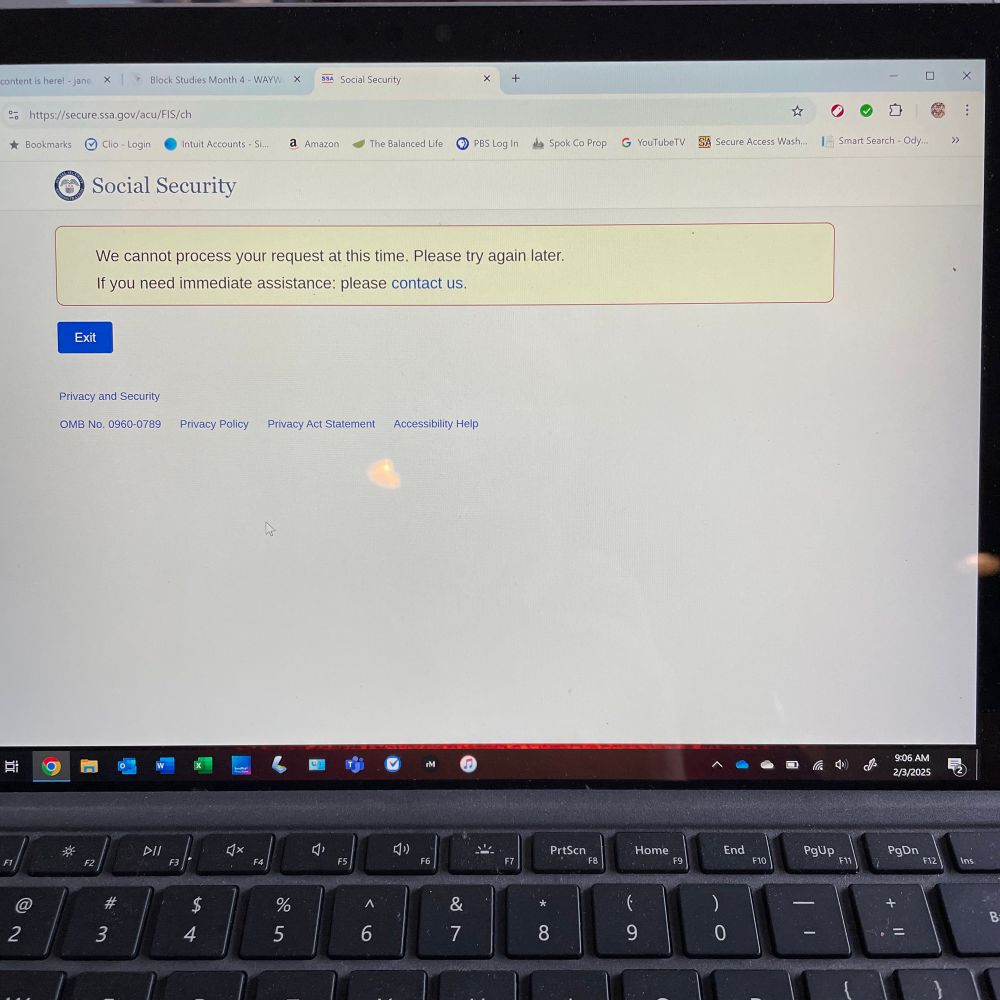 Screen showing attempt on 2/3/2025 to access My Social Security secure account. Screen says: We cannot process your request at this time. Please try again later. 