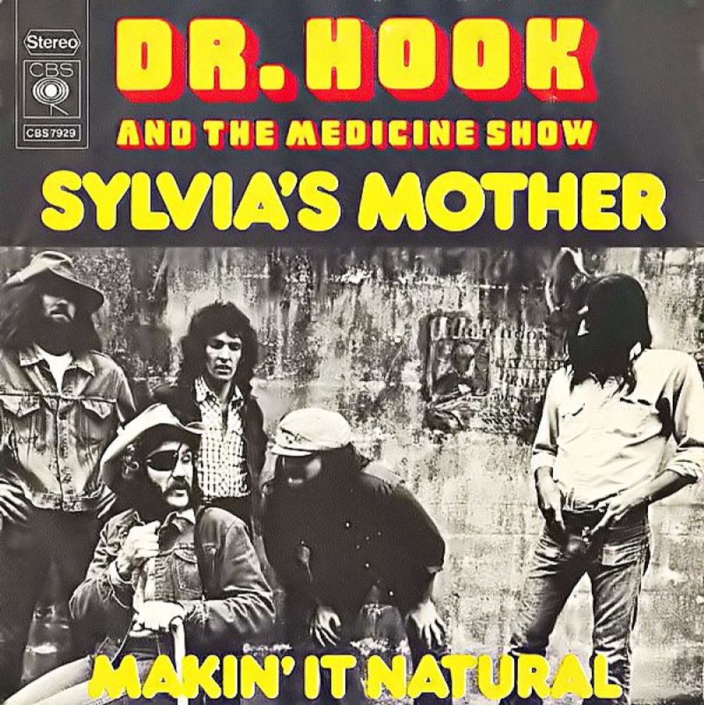 Dr. Hook And The Medicine Show - Sylvia's Mother