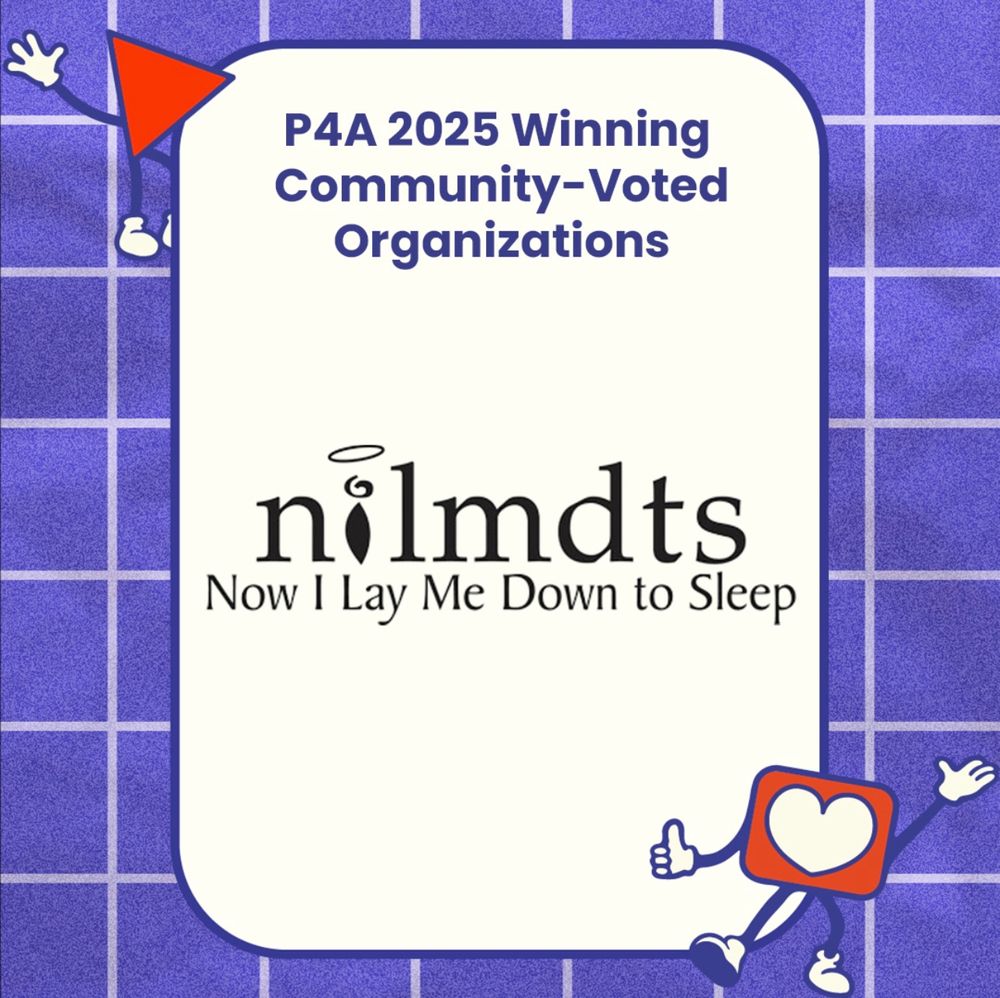 P4A 2025 Winning Community-Voted Organizations: Now I Lay Me Down to Sleep