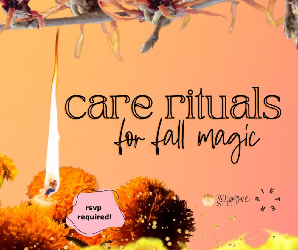 Care Rituals for Fall Magic (October!)