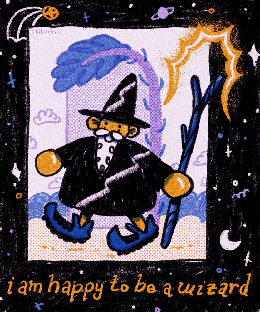 a simple drawing of a smiling wizard with a border of stars and moons and the text “I am happy to be a wizard”