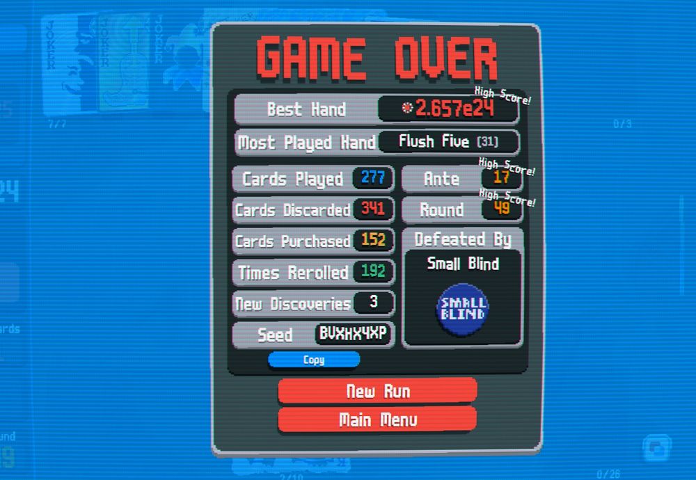 The end screen of my highest scoreing Balatro run, the best hand played is 2.657e24, lost on round 49 ante 7, the seed is BVXHX4XP