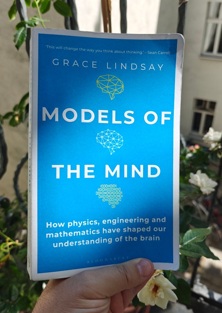Models of the mind
- Grace Lindsay -
ISBN-13	978-1472966438