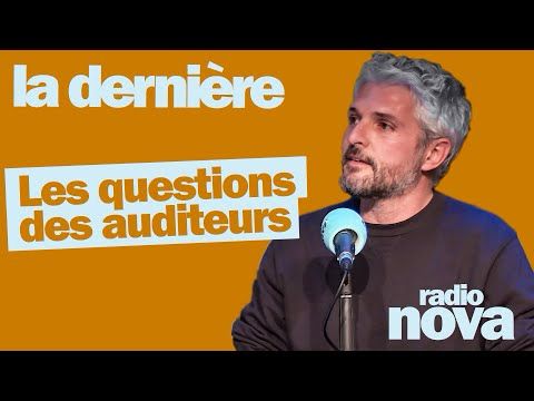Les questions des auditeur·ices du 16/03 - Pierre-Emmanuel Barré leur répond dans "La dernière"