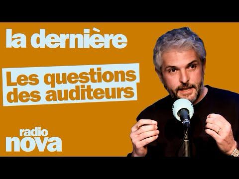 Les questions des auditeur·ices du 01/06 - Pierre-Emmanuel Barré leur répond dans "La dernière"