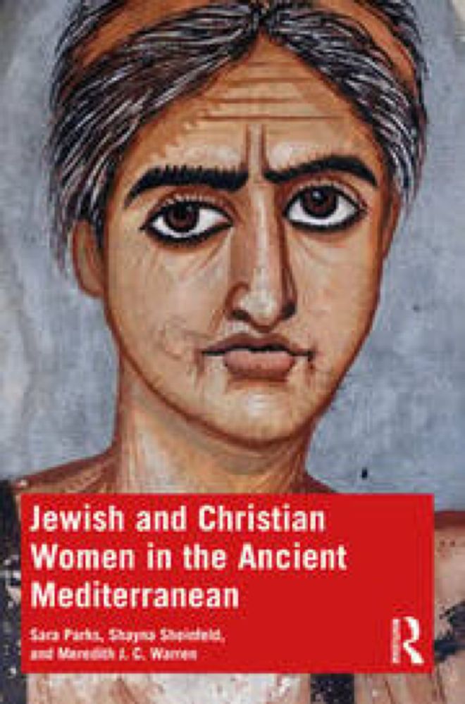 Jewish and Christian Women in the Ancient Mediterranean