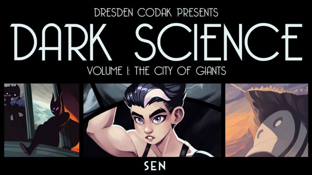 Coming soon: Dark Science Volume 1: The City of Giants