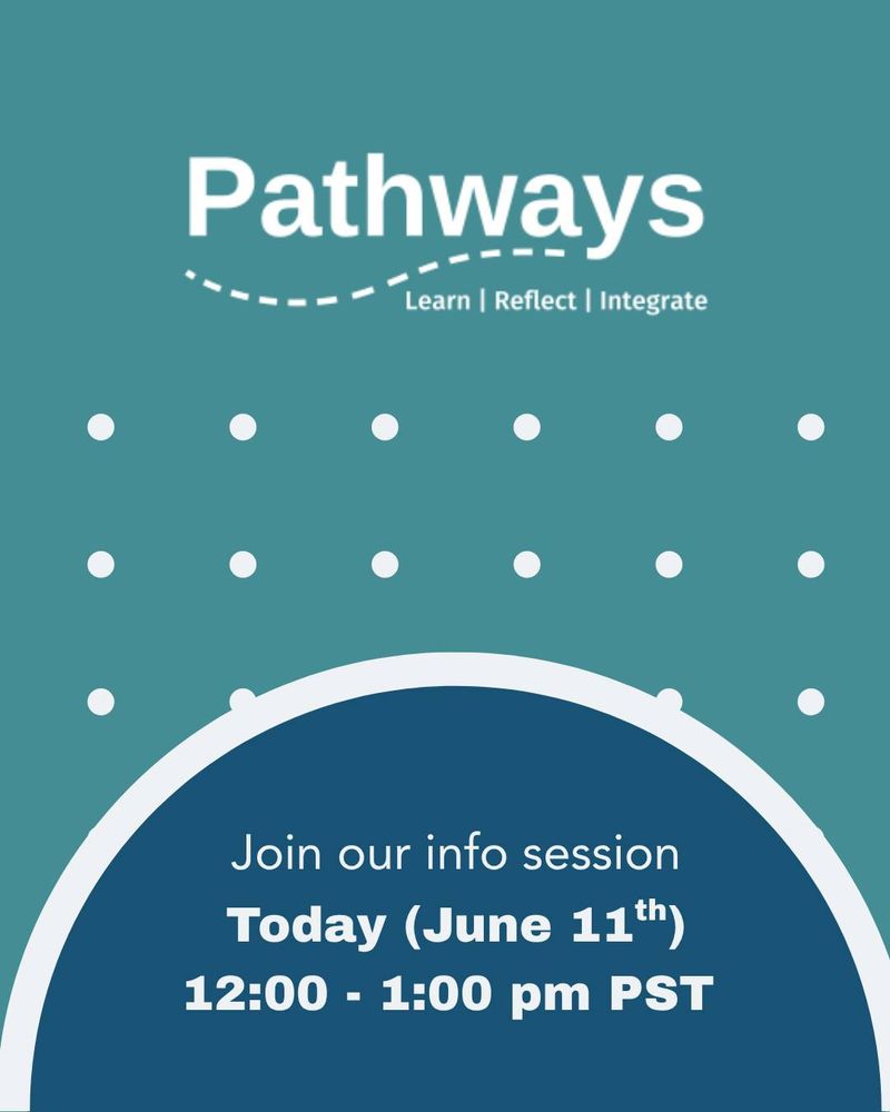 A teal square with white polka dots + white and navy blue graphic accents. Text reads: Join our info session today (June 11th) 12:00-1:00 pm PST. Pathways logo is featured.