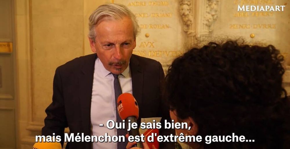 Jean-René Cazeneuve, député macroniste, au micro de Médiapart: "Oui, je sais bien, mais Mélenchon est d'extrême gauche..."