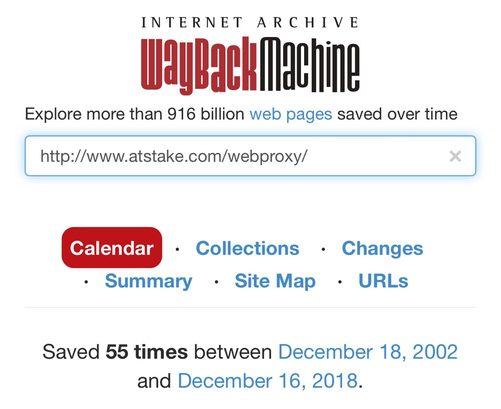 Archive dot org screenshot for at stake’s web proxy web page, showing it was archived fifty five times between December eighteenth two thousand and two and December sixteenth two thousand and eighteen. 