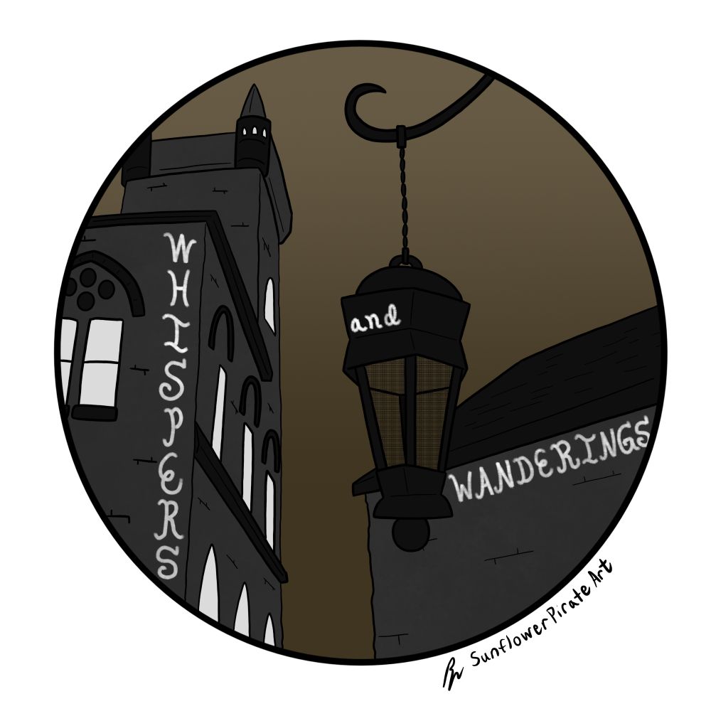 A circle with a scene drawn inside it. It features two gothic buildings on either side, with a lantern hanging between them in the foreground. The words "Whispers and Wanderings" are written along the building walls.