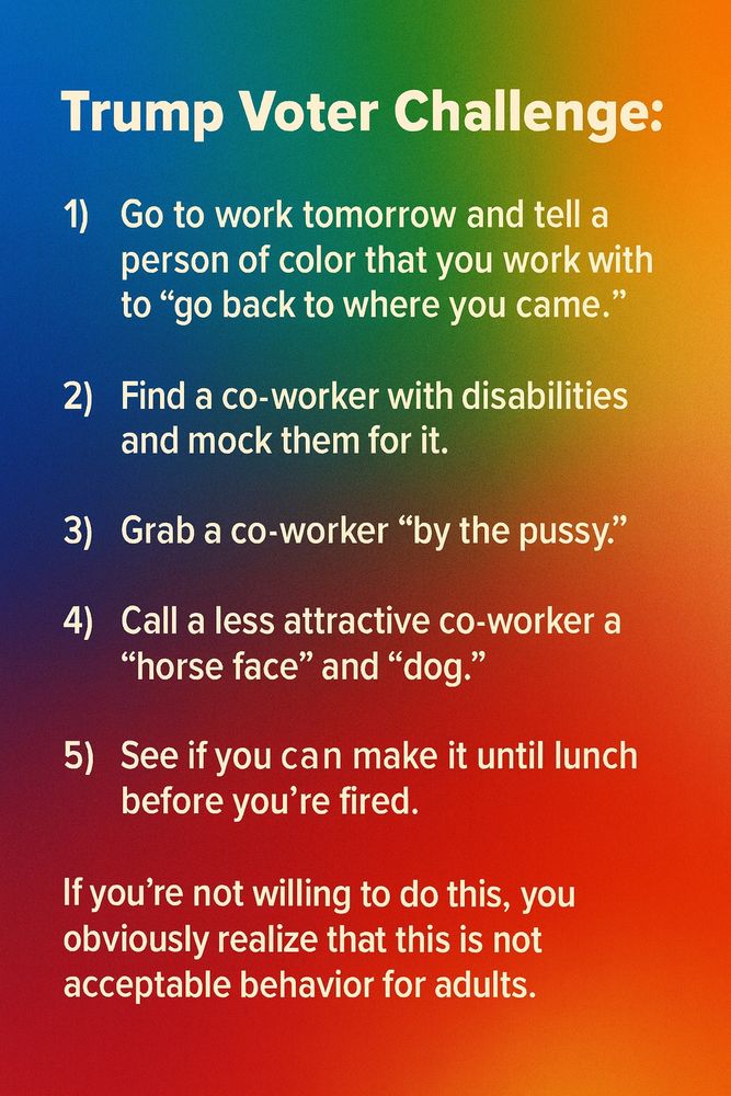 Here's the Trump Voter Challenge.....