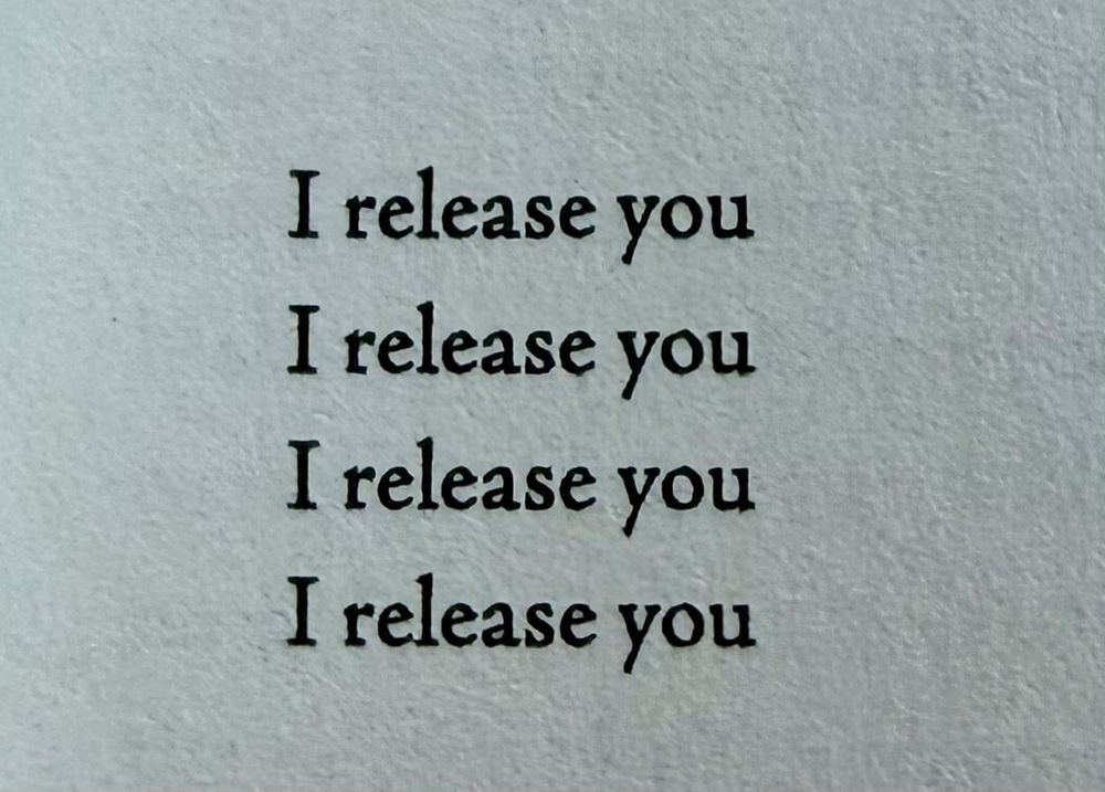 I release you
I release you
I release you
I release you