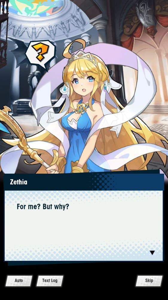 Zethia: For me? But why?