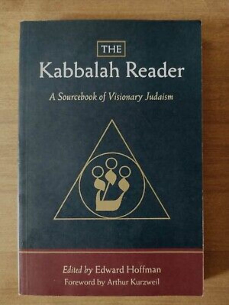 The Kabbalah Reader: A Sourcebook of Visionary Judaism (Paperback or Softback) 9781590306567 | eBay