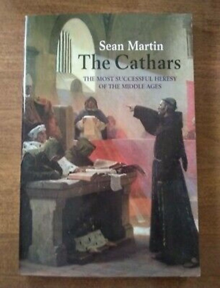 The Cathars: The Most Successful Heresy of the Middle Ages by Martin, Sean (P… 9781843443360 | eBay