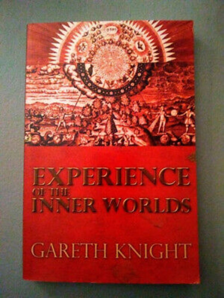 Experience of the Inner Worlds by Gareth Knight (2010, Paperback) 9781908011039 | eBay