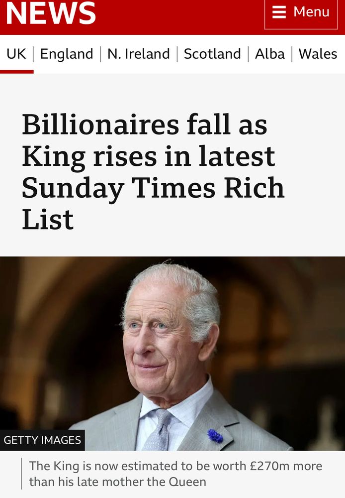 
Billionaires fall as King rises in latest Sunday Times Rich
List
GETTY IMAGES
The King is now estimated to be worth £270m more than his late mother the Queen
