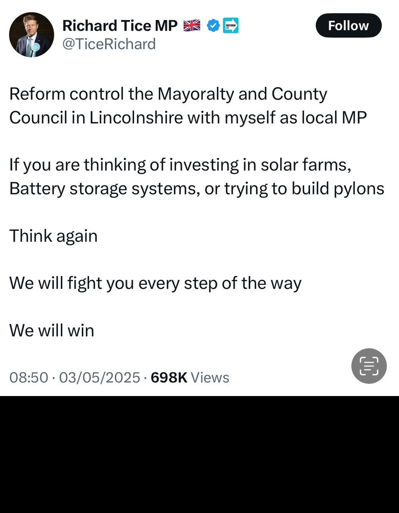 Reform control the Mayoralty and County Council in Lincolnshire with myself as local MP
If you are thinking of investing in solar farms, Battery storage systems, or trying to build pylons
Think again
We will fight you every step of the way
We will win
08:50 • 03/05/2025 • 698K Views