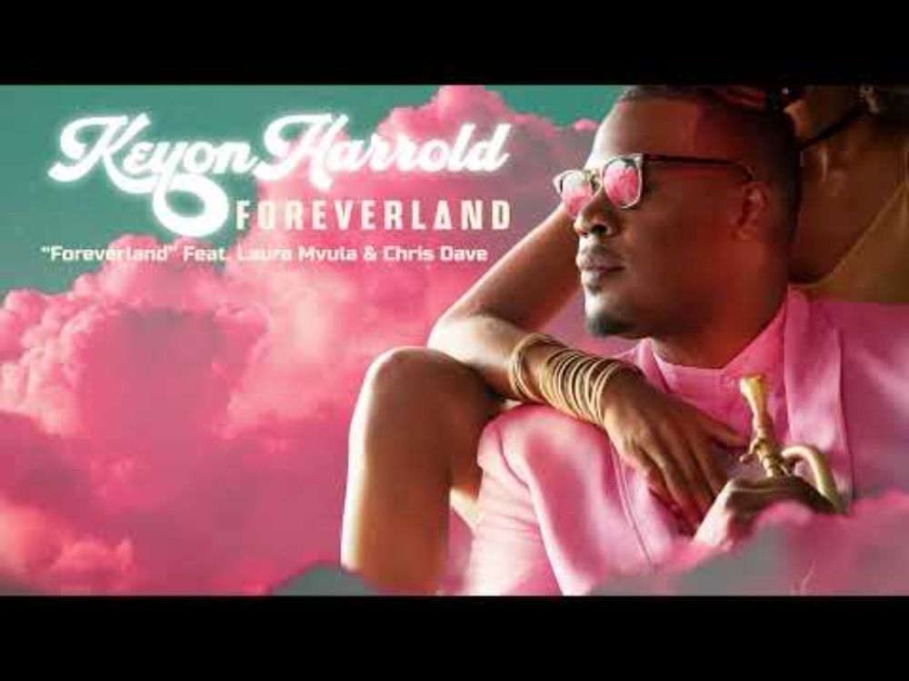 Keyon Harrold – “Foreverland” featuring Laura Mvula and Chris Dave (Official Audio)