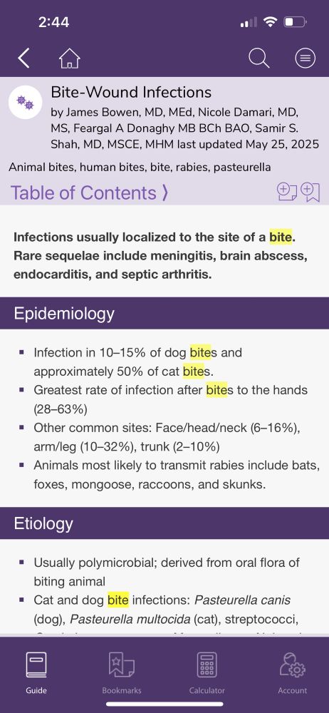 Screenshot of the epidemiology and etiology section of the Bite Wound Infections topic from the Sanford Guide to Pediatric Acute Care. Of particular relevance to this post is that approximately 50% of cat bites end up infected and Pasteurella species bacteria from the cat’s mouth commonly cause the infection. 