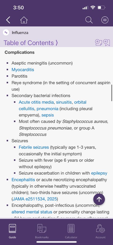 This image is a screenshot of the complications section of the influenza topic in the Sanford Guide to Pediatric Acute Care app. There is specific mention of acute necrotizing encephalopathy as noted in the JAMA paper published July 30, 2025, with the link in the post.