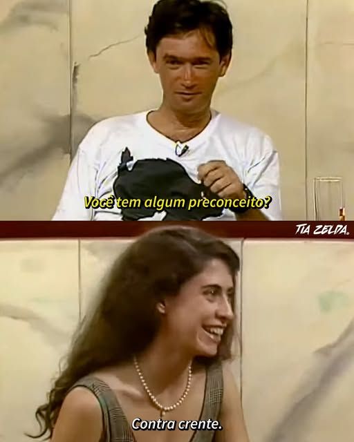 "Você tem algum preconceito?"
"Contra crente."