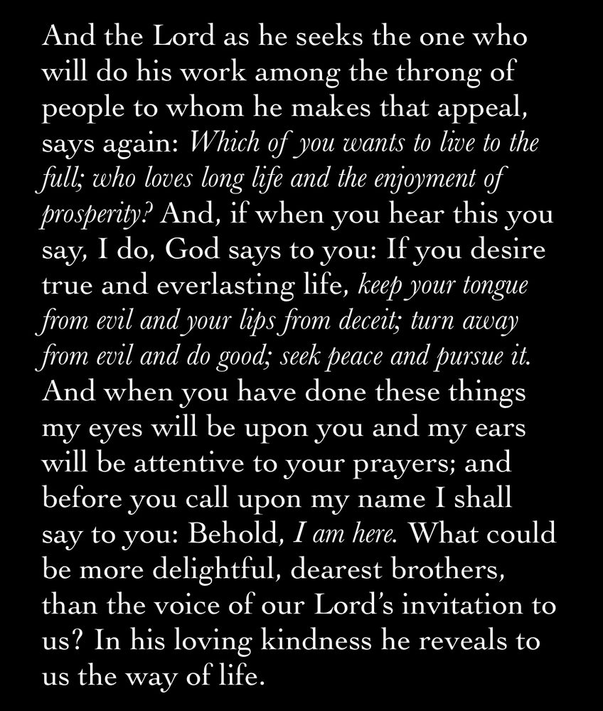 A paragraph from the “Rule of St. Benedict” outlining what is written in the post. 