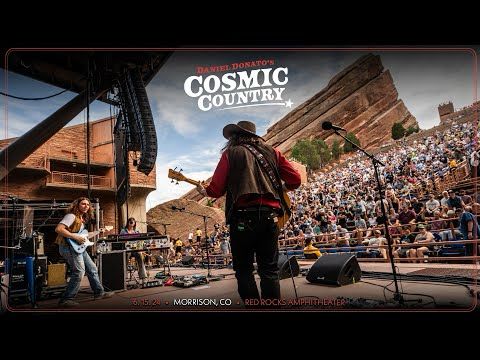 Daniel Donato's Cosmic Country 6/15/2024 Red Rocks Amphitheater (Full Show)