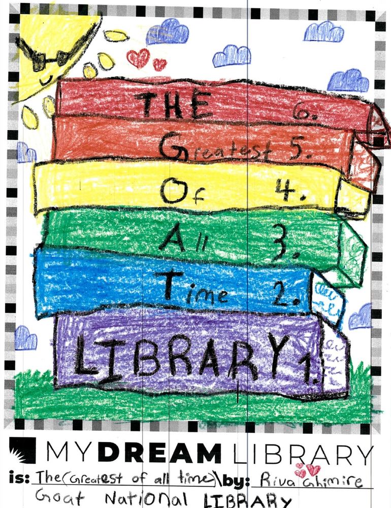 A crayon drawing of a library shaped like a colorful stack of books labeled THE Greatest Of All Time LIBRARY. Hearts bubble from the top as a happy sun wearing sunglasses looks on.